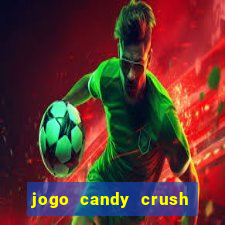 jogo candy crush saga no facebook